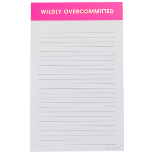 "Wildly Overcommitted" Notepad